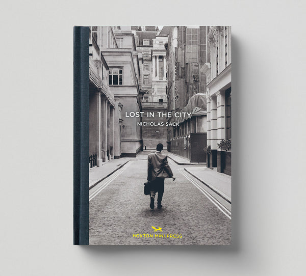 Lost in the City by Nicholas Sack - Hoxton Mini Press