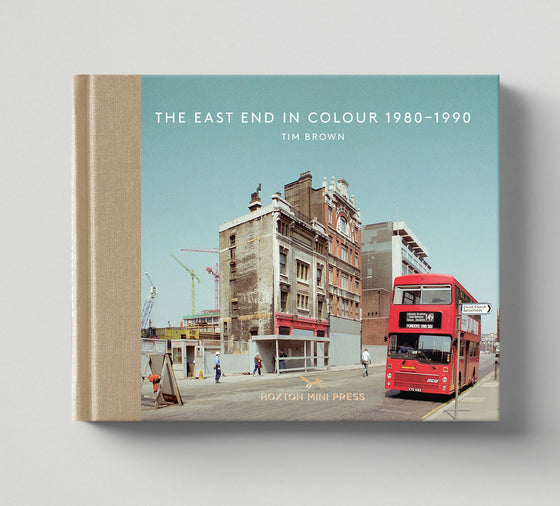 The East End in Colour 1980-1990 (Book 5: Vintage Britain)