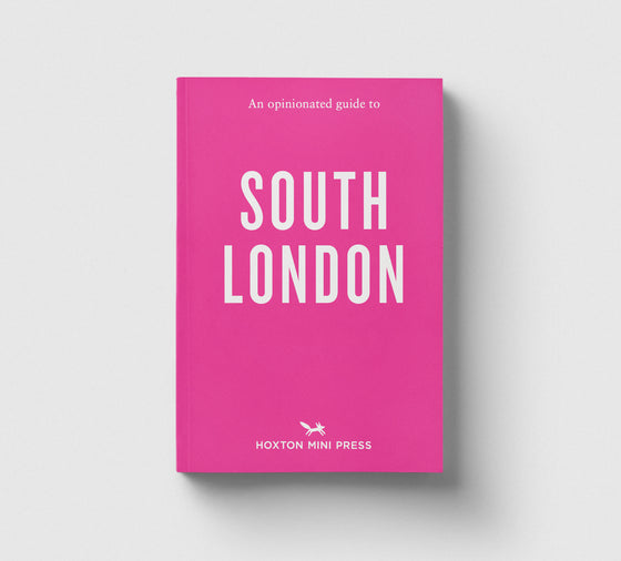 Pre-order: An Opinionated Guide to South London