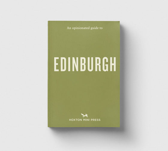 PRE-ORDER: An Opinionated Guide to Edinburgh