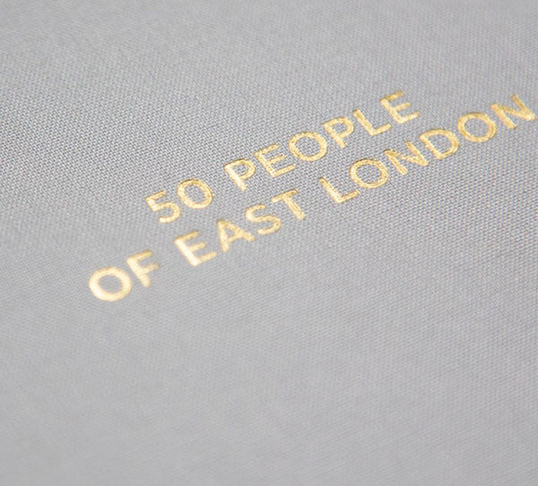 Collector's Edition + Print (Illustrated Book 1): 50 People of East London