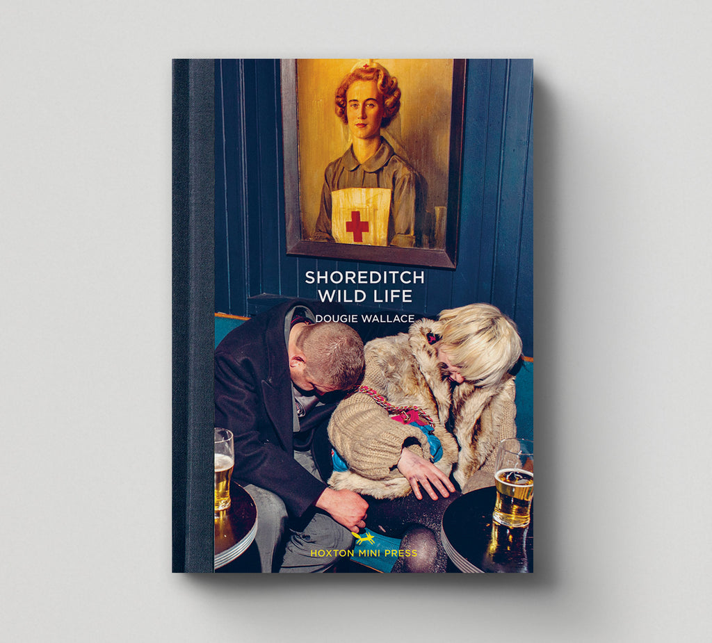 Shoreditch Wild Life (Book 4: East London Photo Stories)